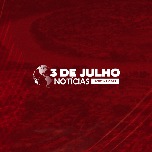 3 DE JULHO NOTÍCIAS