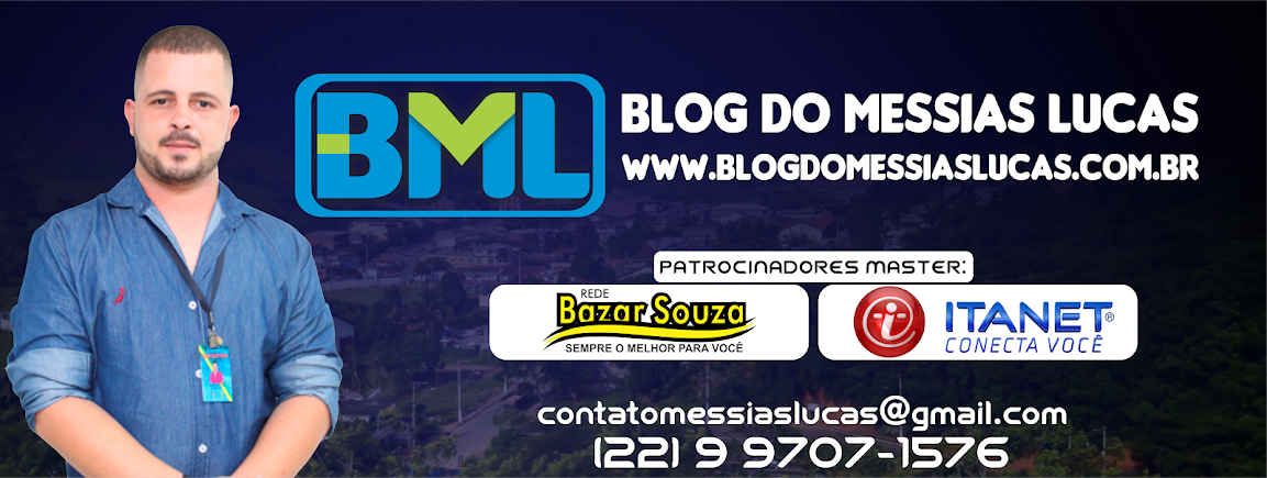 BLOG DO MESSIAS LUCAS