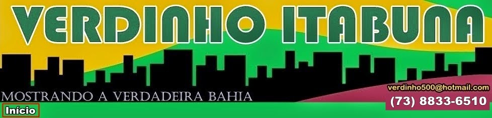 BLOG VERDINHO ITABUNA