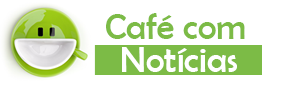 CAFÉ COM NOTÍCIAS