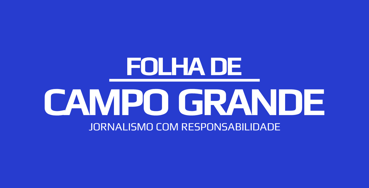 FOLHA DE CAMPO GRANDE - CAMPO GRANDE - MS