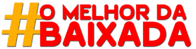 O MELHOR DA BAIXADA