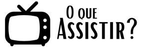 O Que Assistir
