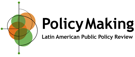 Policy Making - Latin American Public Policy Review