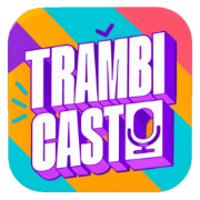 Trambicast